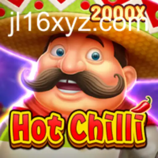 Exploring the Thrills of HotChilli: The Ultimate Gaming Experience with JL16