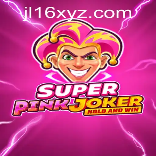Unveiling the Adventures of SuperPinkJoker: A New Gaming Phenomenon with JL16